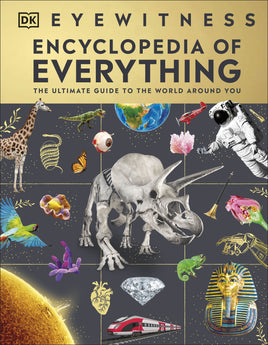 DK Eyewitness Encyclopedia of Everything