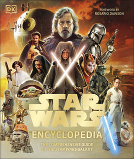 DK Star Wars Encyclopedia The Comprehensive Guide to the Star Wars Galaxy