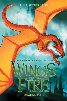 Wings of Fire Series Book 8: Escaping Peril