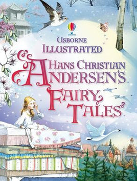 Usborne Illustrated Fairytales from Hans Christian Anderson