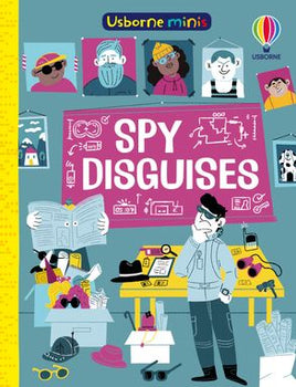 Usborne - Mini Books Spy Disguises