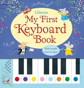 Usborne My First Keyboard Book