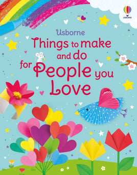Usborne- Things to Make and Do for People You Love