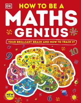 DK Comment être un génie des mathématiques ? Votre cerveau brillant et comment l'entraîner