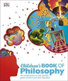 Livre de philosophie pour enfants DK : une introduction aux plus grands penseurs du monde et à leurs grandes idées