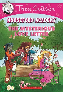 Thea Stilton Mouseford Academy #9: The Mysterious Love Letter - Dreampiece Educational Store