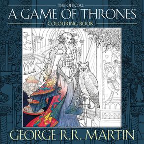 The Official A Game of Thrones Colouring Book - Dreampiece Educational Store