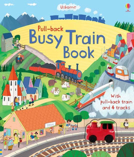 Usborne Pull-Back Busy Train Book - Dreampiece Educational Store